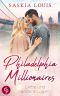 [Philadelphia Millionaires 03] • Liebe und andere Lügen (Philadelphia Millionaires-Reihe 3)